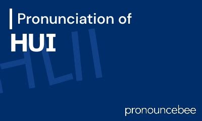 how to pronounce glossier|hui pronunciation chinese.